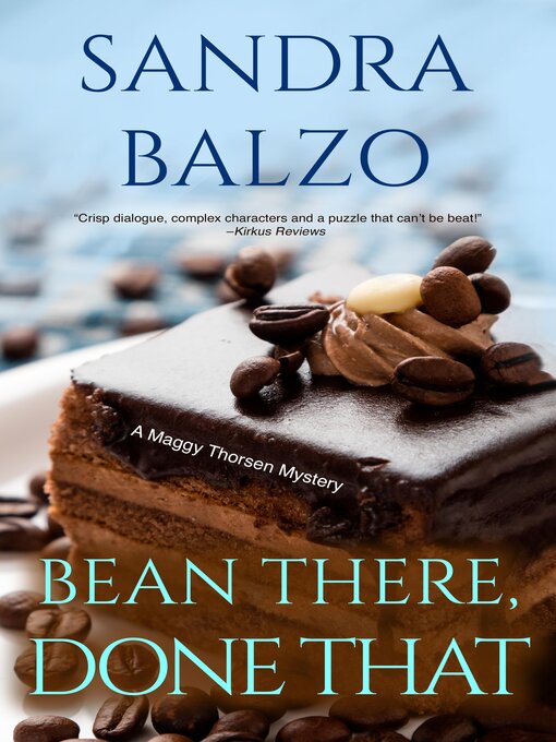 Title details for Bean There, Done That by Sandra Balzo - Wait list